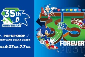 ソニック 35周年記念ストア in キデイランド大阪梅田 6月27日開始!
