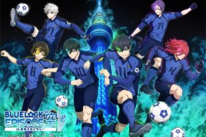 ブルーロック × 東京スカイツリー 4月9日よりコラボ開催!