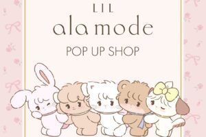 Lil ala mode ポップアップストア in  心斎橋パルコ 7月24日開催!