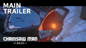 劇場版「チェンソーマン レゼ篇」主題歌は米津玄師に決定! 本予告解禁!