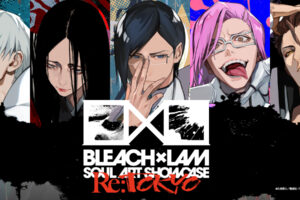 BLEACH × LAM ポップアップストア in 丸ビル 7月2日より開催!