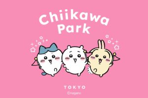 ちいかわパーク in サンシャインシティ池袋 7月28日グランドオープン!