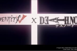 Identity V 第五人格 × DEATH NOTE (デスノート) コラボイベント開催決定!
