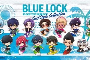 ブルーロック サーフスタイル ストア in 横浜/名古屋 7月1日より開催!