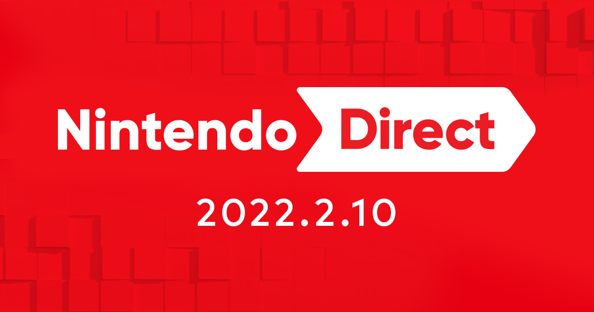スプラ3・ゼルダ等の発表に期待が高まるNintendo Direct 2022.2.10開催!