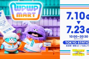 ホイッピ&ラッピ ポップアップストア in 東京 7月10日より開催!