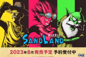 映画「SAND LAND」キャラクタービジュアルを使用したグッズ 8月発売!