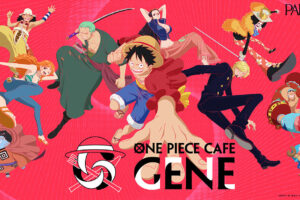 ONE PIECE CAFE GENE in 渋谷PARCO 2月7日よりコラボ開催!