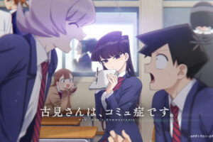 TVアニメ「古見さんは、コミュ症です。」第2期 4月6日より放送!