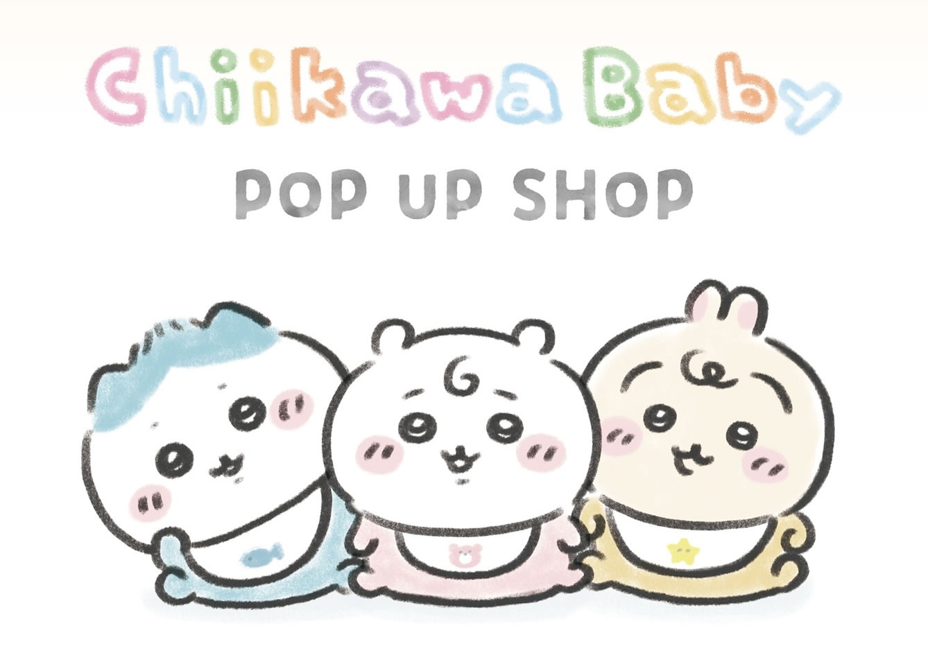 ちいかわ Chiikawa Baby ストア in 京都 7月8日より開催!
