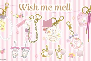 ウィッシュミーメル × シャンブル 7月1日より新作チャーム登場!