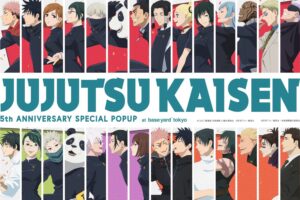 呪術廻戦 5周年 ストア in baseyard tokyo 6月10日より開催!