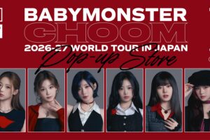 BABYMONSTER POP-UP&エポスカード in マルイ 9月19日登場!