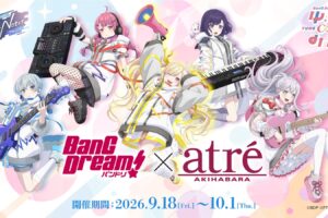 BanG Dream! POP UP STORE at Atre Akihabara Opens September 18!