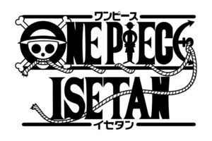 映画「ONE PIECE (ワンピース)」 × 伊勢丹 新宿 8月3日よりコラボ開催!