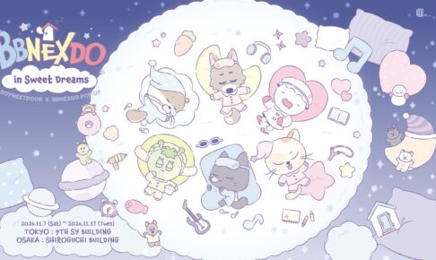BOYNEXTDOOR X BBNEXDO POP-UP in 東京/大阪 11月7日開催!