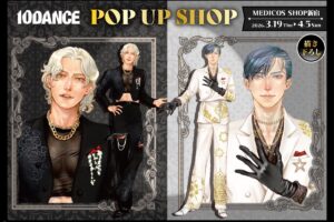 10DANCE スーツVer. ストア in 新宿 3月19日より開催!