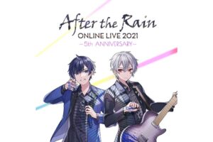 After the Rain (そらる × まふまふ) 結成5周年記念ライブ 12月18日開催!