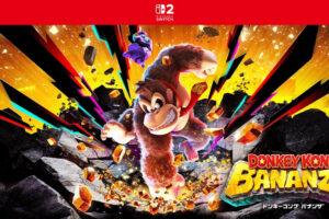 ニンテンドースイッチ2「ドンキーコング バナンザ」2025年7月17日発売!