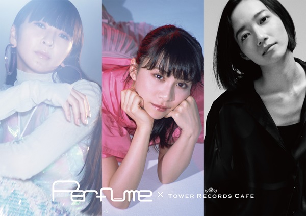 Perfume CAFE in タワーレコードカフェ渋谷/梅田 9.5-9.29 コラボ開催!!