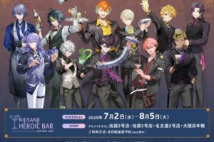 にじさんじHEROES カフェ in アニメイトカフェ 7月2日よりコラボ開催!