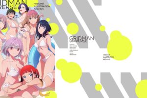 「グリッドマン ユニバース」ヒロインイラストアーカイブ 6月16日発売!