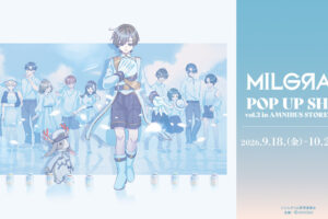 MILGRAM "Footprints in the Sea Breeze" Store Opens at Shibuya Modì on September 18!