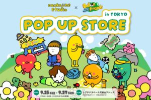 nankaiine studio × Balloon Friends ストア in 代官山 9月25日開催!