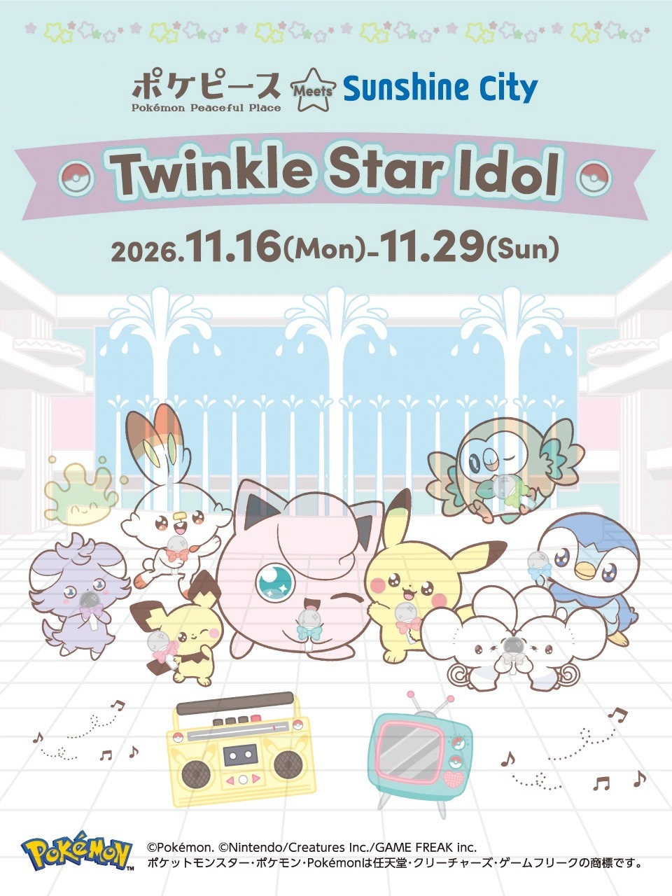 PokéPeace Meets Sunshine City Twinkle Star Idol