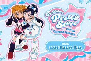 プリキュア プリティストア in SHIBUYA TSUTAYA 8月22日開催!